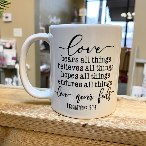 Mug - 1 Corinthians 13:7-8