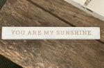 Shelf Sitter - You are My Sunshine