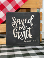 Sign - Saved by Grace
